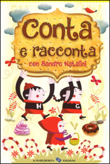 Conta e racconta con Sandro Natalini. Ediz. illustrata - Sandro Natalini