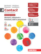 Contaci! Ediz. rossa. Con Numeri, relazioni e funzioni, dati e previsioni e Misure, spazio e figure. Per la Scuola media. Con e-book. Con espansione online. Vol. 3