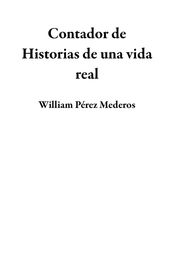 Contador de Historias de una vida real