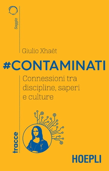 #Contaminati - Giulio Xhaet