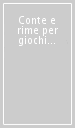 Conte e rime per giochi senza fine