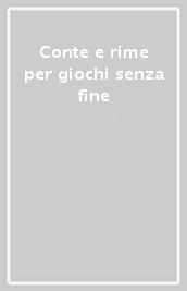 Conte e rime per giochi senza fine