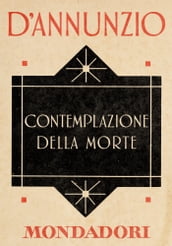 Contemplazione della Morte (e-Meridiani Mondadori)