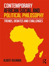 Contemporary African Social and Political Philosophy