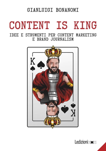 Content is king - Gianluigi Bonanomi