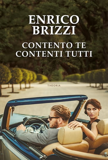 Contento te contenti tutti - Enrico Brizzi