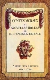 Contes Moraux Et Nouvelles Idylles