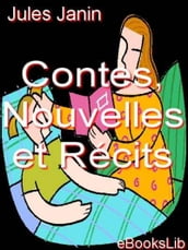 Contes, Nouvelles et Récits,