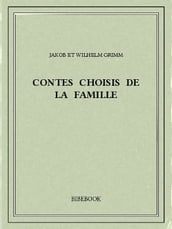 Contes choisis de la famille