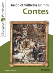 Contes de Jacob et Wilhelm Grimm - Classiques et Patrimoine