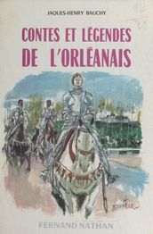 Contes et légendes de l Orléanais