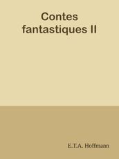 Contes fantastiques II