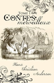 Contes merveilleux - Tome I