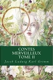 Contes merveilleux - Tome II