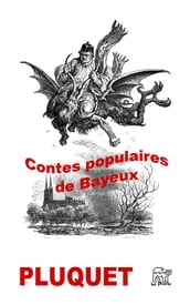 Contes populaires de l arrondissement de Bayeux
