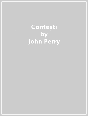 Contesti - John Perry