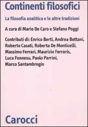 Continenti filosofici. La filosofia analitica e le altre tradizioni