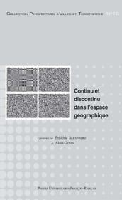 Continu et discontinu dans l espace géographique