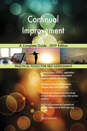 Continual Improvement A Complete Guide - 2019 Edition