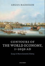 Contours of the World Economy 1-2030 AD