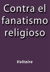 Contra el fanatismo religioso