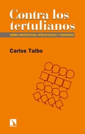 Contra los tertulianos