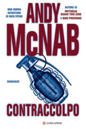 Contraccolpo. Una missione per l'ex comandante SAS Nick Stone - Andy McNab