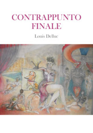 Contrappunto finale - Louis Delluc