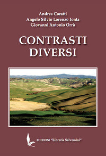 Contrasti diversi - Giovanni Antonio Orrù