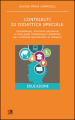 Contributi di didattica speciale. Competenze, strumenti operativi e linee guida metodologico-didattiche per il docente specializzato al sostegno