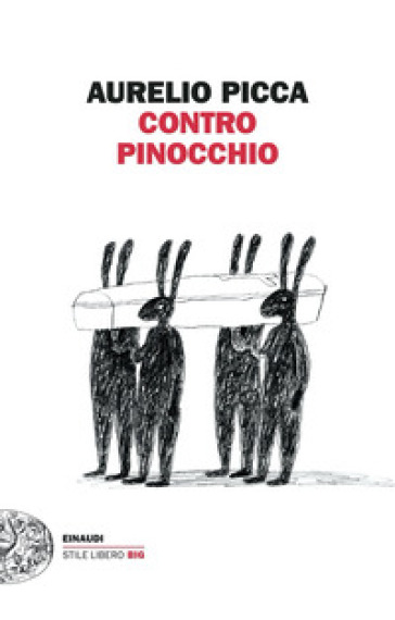Contro Pinocchio - Aurelio Picca