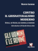 Contro il giusnaturalismo moderno. Evola, lo Stato, gli uomini, le rovine