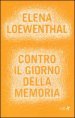 Contro il giorno della memoria