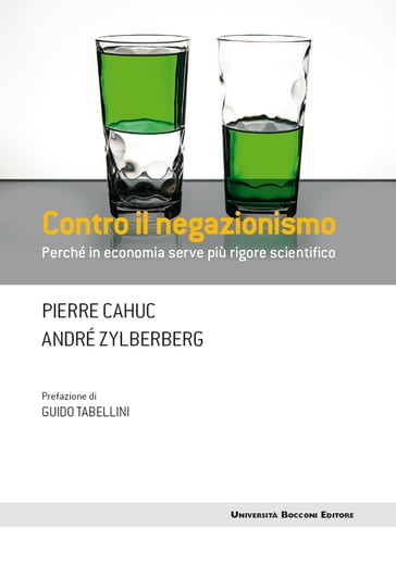 Contro il negazionismo - André Zylberberg - Pierre Cahuc