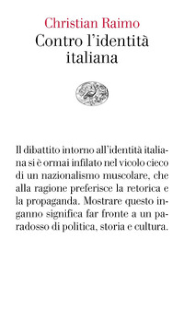 Contro l'identità italiana - Christian Raimo