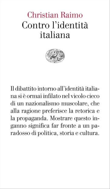 Contro l'identità italiana - Christian Raimo