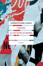 Contro la cultura di massa