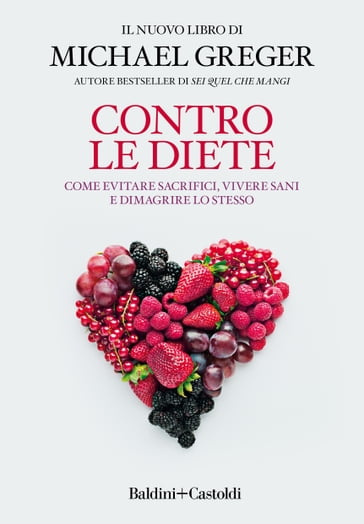 Contro le diete - Michael Greger