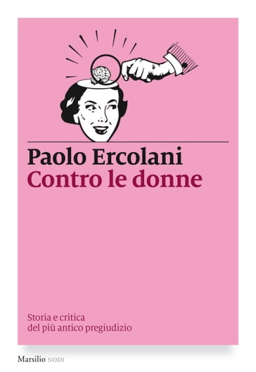 Contro le donne - Paolo Ercolani