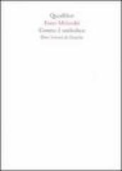 Contro il simbolico. Dieci lezioni di filosofia