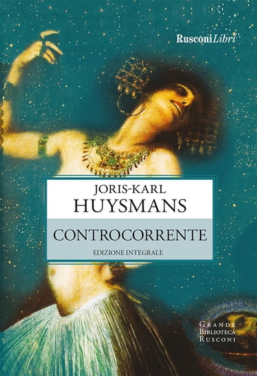 Controcorrente - Joris-Karl Huysmans