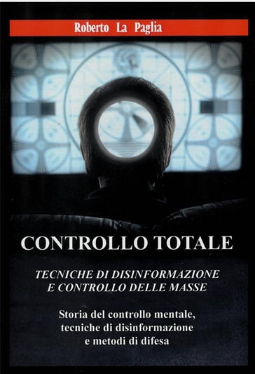 Controllo Totale - Roberto La Paglia