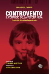 Controvento. Il coraggio della pecora nera