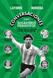 Conversaciones con jugadores exquisitos