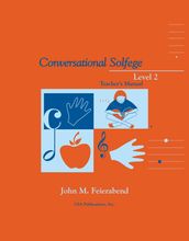 Conversational Solfege Level 2 Teacher s Manual