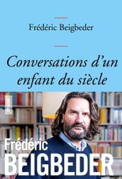 Conversations d un enfant du siècle