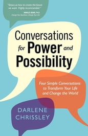 Conversations for Power and Possibility