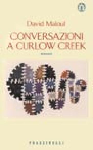 Conversazioni a Curlow Creek - David Malouf