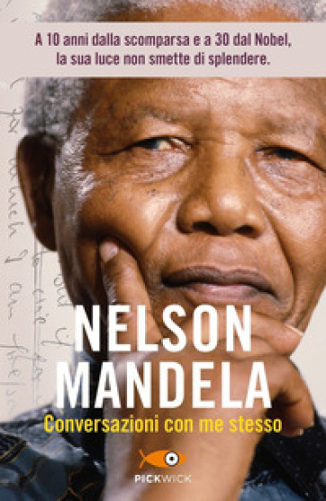 Conversazioni con me stesso - Nelson Mandela