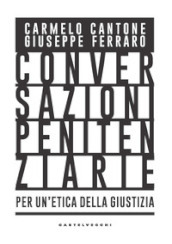 Conversazioni penitenziarie. Per un